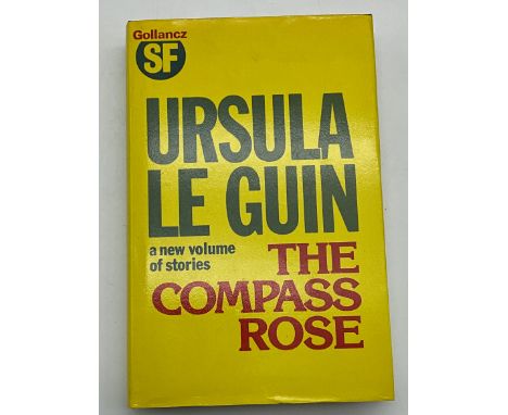 THE COMPASS ROSE BY URSULA LE GUIN PUBLISHED BY GOLLANCZ 1983