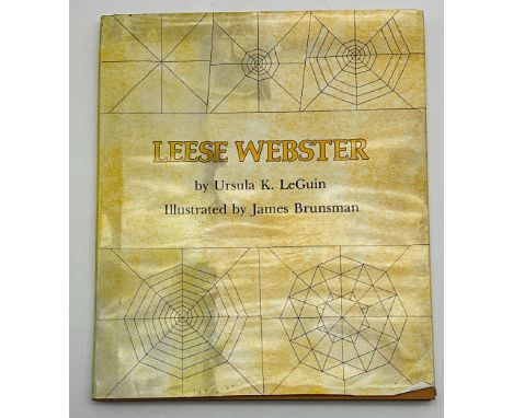 LEESE WEBSTER BY URSULA K LE GUIN ILLUSTRATED BY JAMES BRUNSMAN