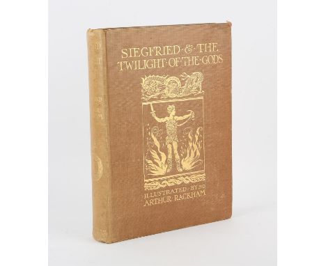 Rackham, Arthur, 'Siegfried and the Twilight of the Gods' by Richard Wagner, translated by Margaret Armour, London, William H