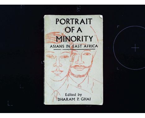 Portrait Of A Minority Asians In east Africa paperback book edited by Dharam P. Ghai. Published 1965 Oxford University Press,