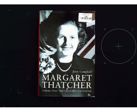 Margaret Thatcher Volume One: The Grocer's Daughter hardback book by John Campbell. First edition signed by author. Published