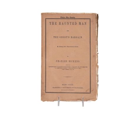 The Haunted Man and the Ghost's Bargain by Charles  Dickens. Printed in New York by Harper and  Brothers, 1849 (undated). Ori