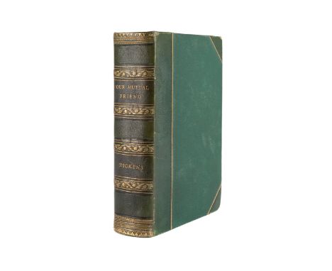 Our Mutual Friend by Charles Dickens. Two volumes  bound into one. Published 1865 by Chapman and  Hall. First edition. First 