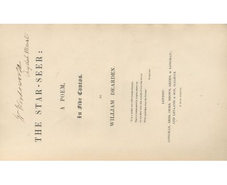 WORDSWORTH (WILLIAM)DEARDEN (WILLIAM) The Star-seer: A Poem, in Five Cantos, FIRST EDITION, WILLIAM WORDSWORTH'S COPY, INSCRI