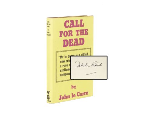 LE CARRÉ (JOHN)Call for the Dead, FIRST EDITION OF THE AUTHOR'S FIRST BOOK, SIGNED BY HIM on the title-page,  half-title, pub