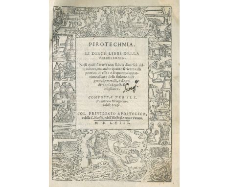 BIRINGUCCIO (VANNOCCIO)Pirotechnia. Li diece libri della pirotechnia nelli quali si tratta non solo la diversità delle minere