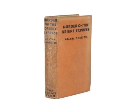 CHRISTIE (AGATHA)Murder on the Orient Express, FIRST EDITION,  light spotting, publisher's orange cloth, spine soiled, some u