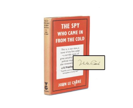 LE CARRÉ (JOHN)The Spy Who Came in From the Cold, FIRST EDITION, WITH AUTHOR'S SIGNATURE on adhesive label loosely inserted, 