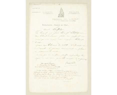 NAPOLEON BONAPARTEDocument signed ('Bonaparte') as Générale en Chef d'Armée, enclosing three copies of orders [not present] f