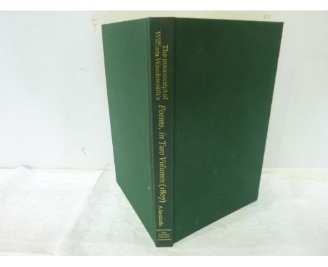 WORDSWORTH WILLIAM.  The Manuscript of Poems ... 1807, a facsimile. Illus. Folio. Orig. green cloth in slip case. 1984.