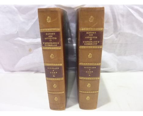 NICOLSON J. & BURN R.  The History & Antiquities of the Counties of Westmorland & Cumberland. 2 vols. 2 fldg. eng. maps. Half