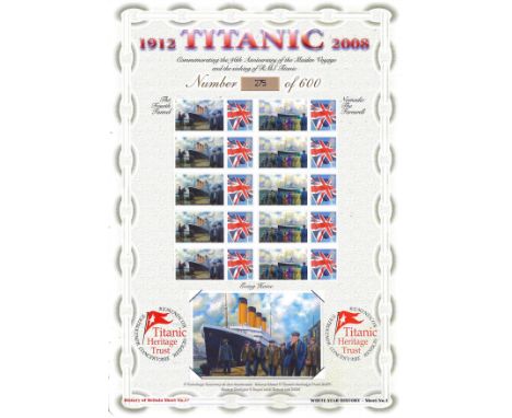GB 2008 96th Anniversary of RMS Titanic's maiden voyage and the sinking, limited edition sheet with 10 X SG 2570 first-class 