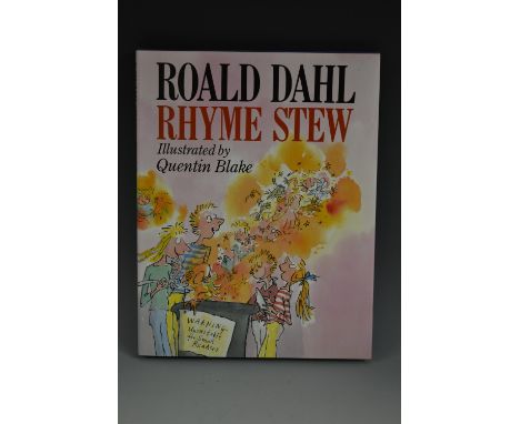 Dahl (Roald), Rhyme Stew, Illustrated by Quentin Blake, first edition, Jonathan Cape, London 1989, 79pp, hb, dj, large 4to