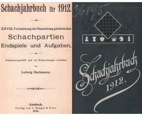 Bachmann, Ludwig. Schachjahrbuch für 1912. XXVIII. Fortsetzung der Sammlung geistreicher Schachpartien, Endspiele und Aufgabe