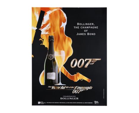 Bollinger promo poster for "The World Is Not Enough" (1999). The poster design superimposes a bottle of Bollinger champagne o
