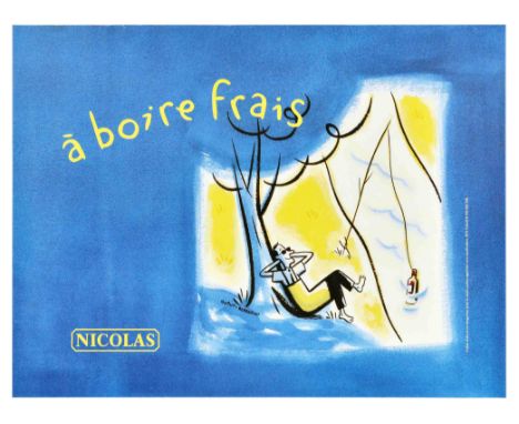 Original vintage advertising poster for Nicolas wine retailer – a boire frais / drink chilled – featuring a great illustratio