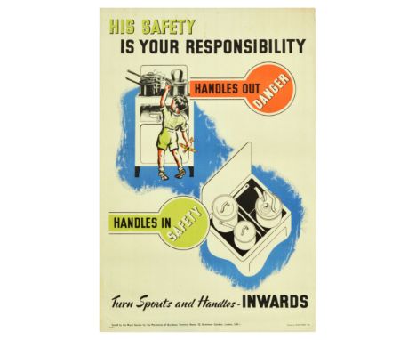 Original vintage health and safety poster – His safety is your responsibility. Turn spouts and handles inwards. – featuring a