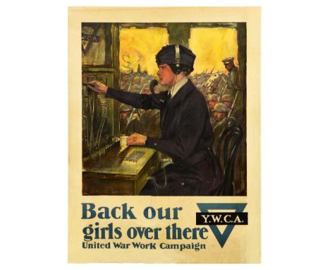 Original vintage World War On poster Back Our Girls Over There - Issued by the YWCA Young Women's Christian Association for t