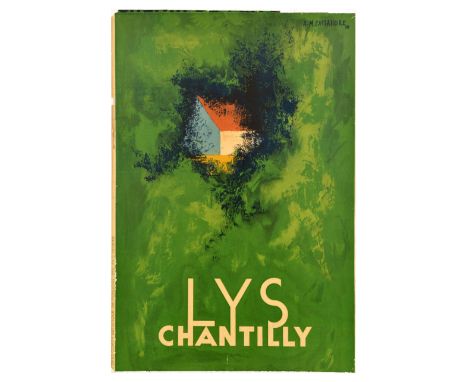 Original vintage travel poster for Lys Chantilly featuring a great design by the notable poster artist A.M. Cassandre (1901-1
