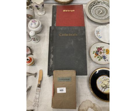 THREE VINTAGE BOOKS, 'ABBEYS', 'CATHEDRALS' AND 'LANCASHIRE' 