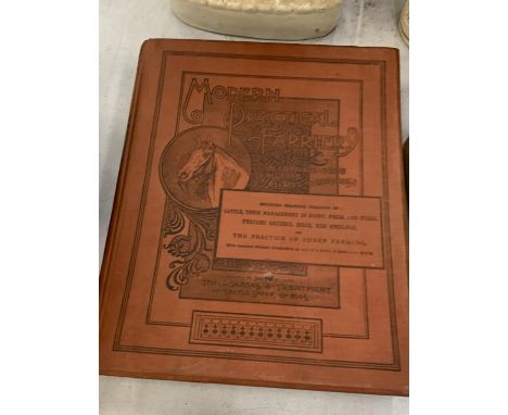 A VINTAGE BOOK TITLED 'MODERN PRACTICAL FARRIERY, A COMPLETE GUIDE TO ALL THAT RELATES TO THE HORSE' WITH COLOUR AND BLACK AN