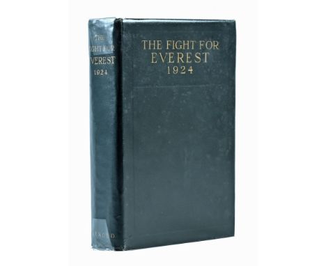 "The Fight for Everest 1924", by Lieutenant Colonel Norton DSO and other members of the expedition, signed by Charles Warren 