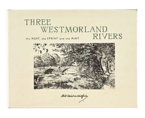 Alfred Wainwright (1907-1991), Three Westmorland Rivers, 1979 first edition, signed (see illustration).
