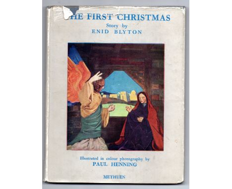 Enid Blyton The First Christmas illustrated by Paul Henning 1945, with DJ. DJ tears, book fine Reserve: &pound;10