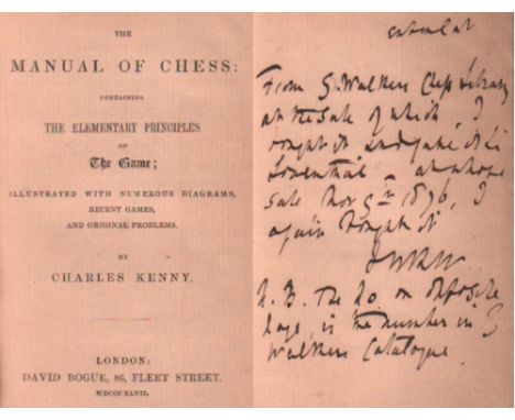 Kenny, Charles. The manual of chess: containing the elementary principles of the game ... recent games, and original problems