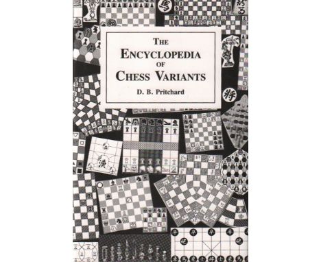 Pritchard, David B(rine). The encyclopedia of chess variants. Godalming, Games &amp; Puzzles, 1994. 8°. Mit Textabb. und Diag
