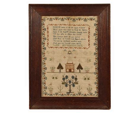 A George III Sampler by Jane Edwards A George III Sampler by Jane Edwards, dated 1805, featuring religious verse, house, flor