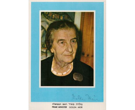 Golda Meir signed 6x4 colour post card photo. Golda Meir (born Golda Mabovitch; 3 May 1898 - 8 December 1978) was an Israeli 