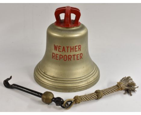 Royal Navy, Meteorological Interest - a mid-20th century ship's bell, Weather Reporter, inscribed, War Department arrow to ve
