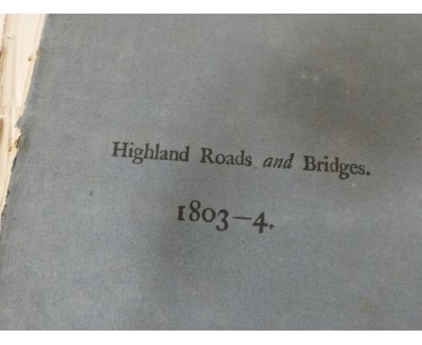 COMMISSONERS FOR REPAIR OF ROADS AND BRIDGES IN SCOTLAND.&nbsp;&nbsp;16 various reports from First Report, 1803/1804 to Thirt