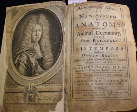 Antiquarian Book - Medical History - Drake (James, M.D., F.R.S.), Anthropologia Nova: Or, A New System of Anatomy, Defscribin