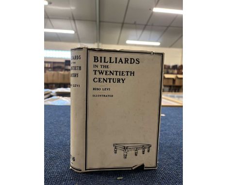 RISO LEVI: BILLIARDS IN THE TWENTIETH CENTURY, Manchester, printed by the author. in original printed dustjacket.
