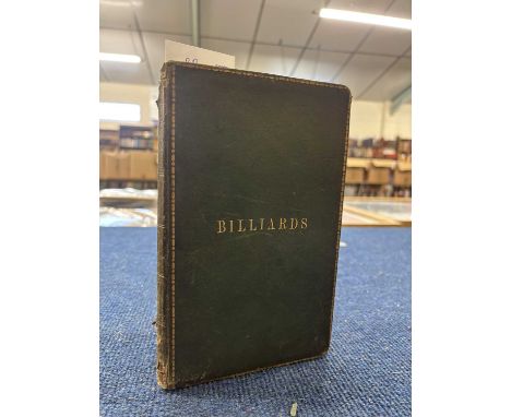 H TURNER: THE GRAND AND PRACTICAL GAME BILLIARDS, Northampton, Printed for the author by J T Burgess, 1849. Full dark green l