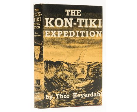 NO RESERVE Voyages.- Heyerdahl (Thor) The Kon-Tiki Expedition, first edition, signed by the author on endpaper, plates, occas