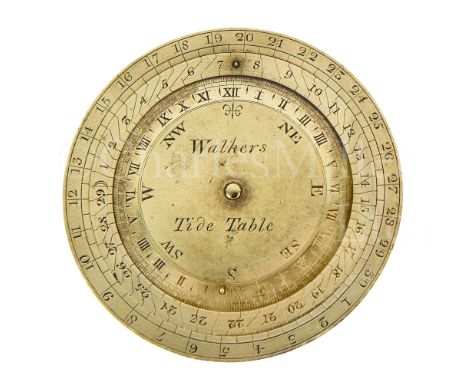 A RARE TIDE TABLE / CALCULATOR BY RALPH WALKER, CIRCA 1795 constructed in brass with base plate and two volvelles, signed and