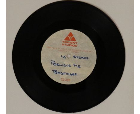 BADFINGER - BELIEVE ME - TRIDENT STUDIOS 7" ACETATE - Continuing with this remarkable run of acetates is this Trident Studios