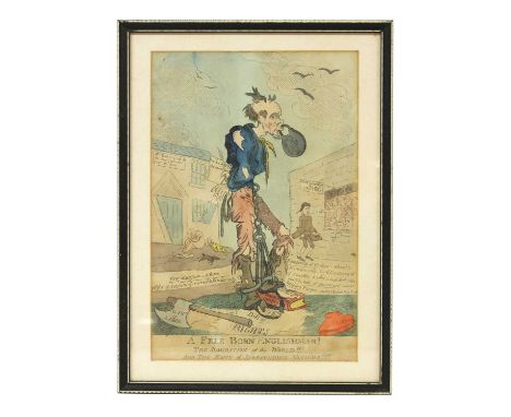 An 18th century satirical print 'A Free Born Englishman', 32cm x 21cm, framed and glazed, and two monochrome satirical prints