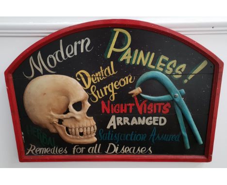 VINTAGE DENTAL SIGN - MODERN PAINLESS DENTAL SURGEONcomical shaped wooden sign in relief, 52.5cm x 75cm 