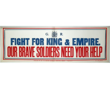 Original vintage World War One recruitment poster encouraging men to enlist in the army: "Fight for King &amp; Empire - Our b