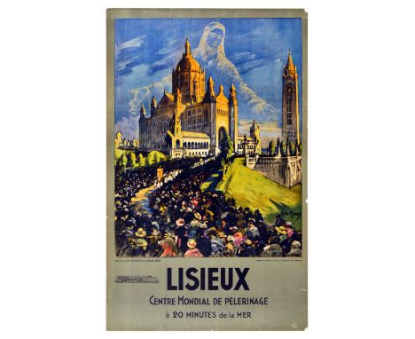 Original vintage travel poster for Lisieux in France captioned as World Pilgrimage Centre 20 Minutes from the Sea / Centre Mo