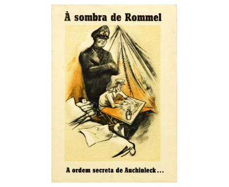 Original vintage war poster captioned The shadow of Rommel the Secret Order of Auchinleck / A sombra de Rommel. A ordem secre