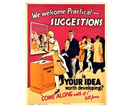 Original vintage motivational propaganda poster captioned - We welcome practical suggestions. Is your idea worth developing? 