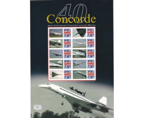 Great Britain  Concorde 2005 Stamp Sheet, 40th Anniversary, Signed Alan Heywood (First Flight with Brian Trabshaw), Royal Mai