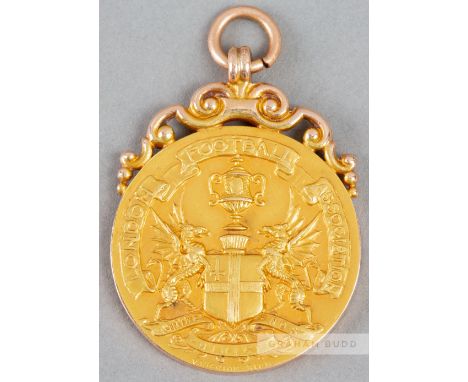 1922 London F.A. Challenge Cup gold medal,15ct. gold, Birmingham, 1921-22, by Vaughton & Sons Ltd., obverse inscribed LONDON 