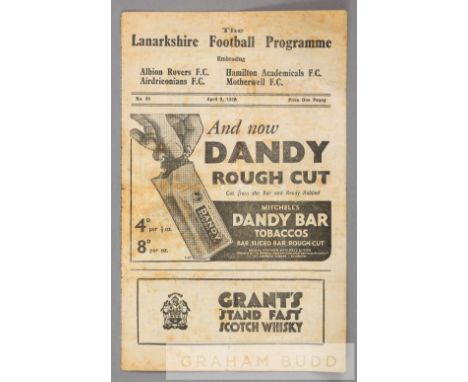 The Lanarkshire football programme for 9th April 1938,edition no.34, embracing Albion Rovers, Airdrieonians, Hamilton Academi