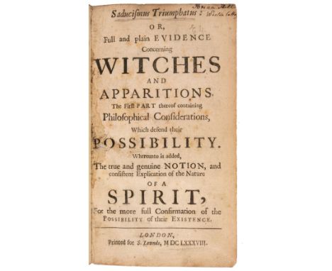 [Glanvill, Joseph]. Saducismus Triumphatus: Or, Full and Plain Evidence Concerning Witches and Apparitions. The First Part th